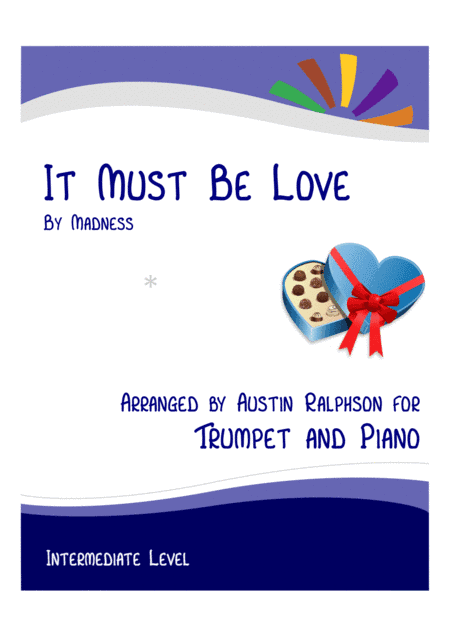 It Must Be Love (arr. Austin Ralphson)