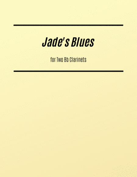 Jade's Blues for Two Clarinets