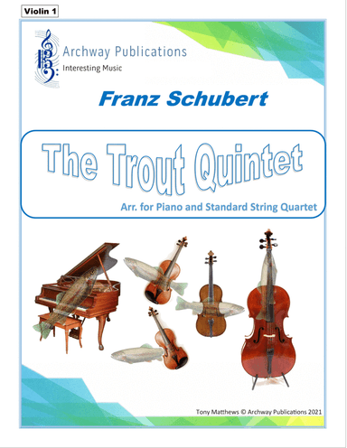 Franz Schubert - Trout Quintet (Set of Parts) (arr. Tony Matthews)