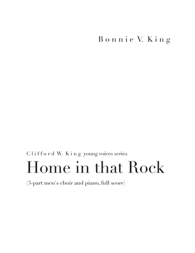 Home in that Rock (3-part) (arr. Bonnie V. King)