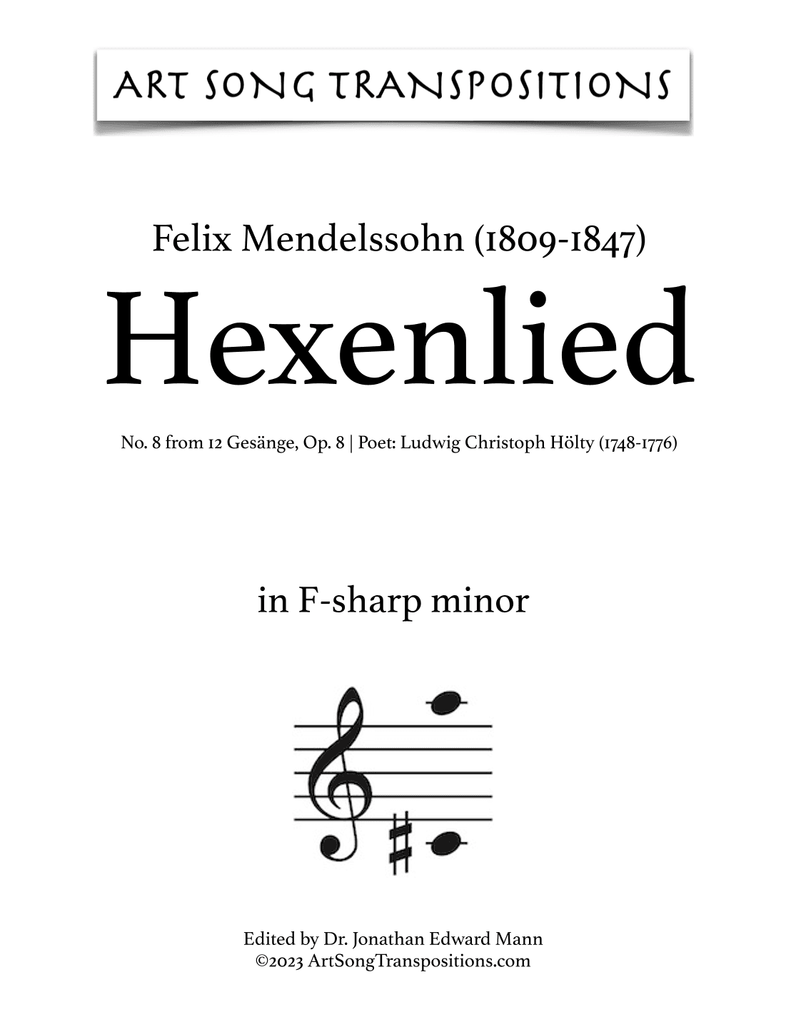 MENDELSSOHN: Hexenlied, Op. 8 no. 8 (transposed to F-sharp minor) (arr. ArtSongTranspositions.com)