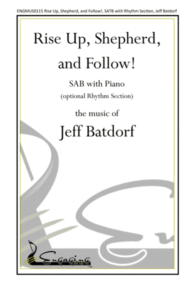 Rise Up Shepherd and Follow - SAB with Rhythm Section (arr. Jeff Batdorf)