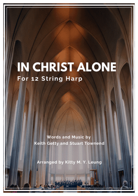 In Christ Alone (arr. Kitty M. Y. Leung)