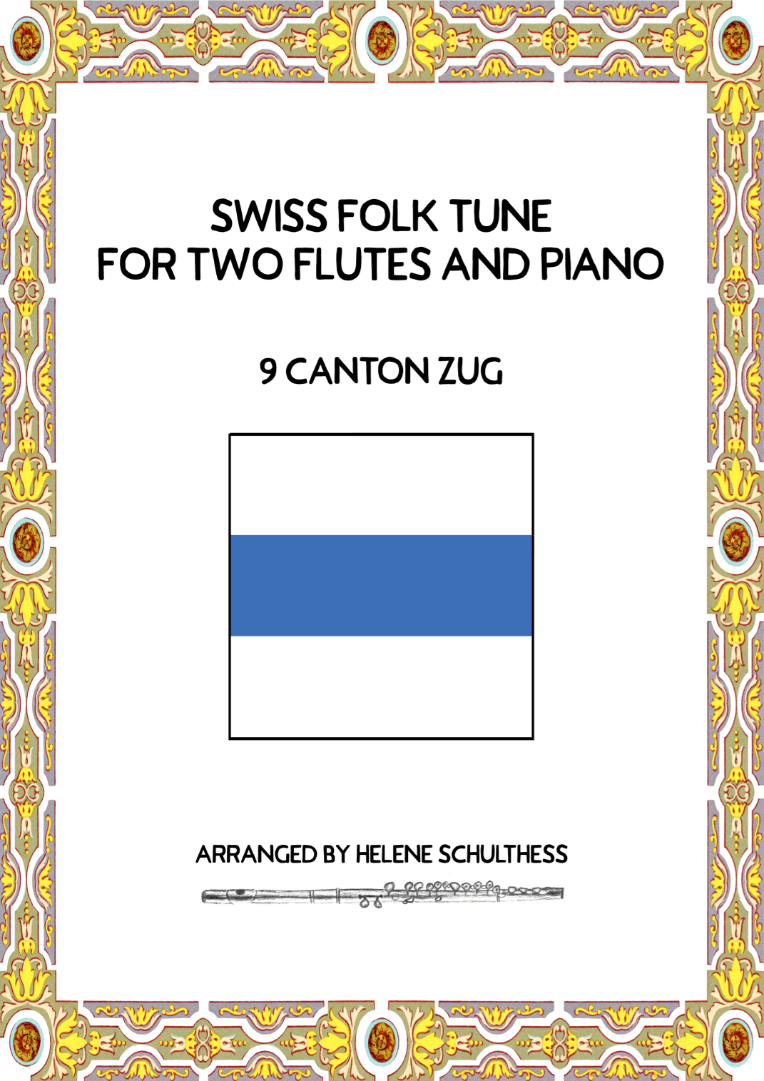 Swiss Folk Dance for two flutes and piano – 9 Canton Zug – Trompeten-Polka (arr. Helene Schulthess)