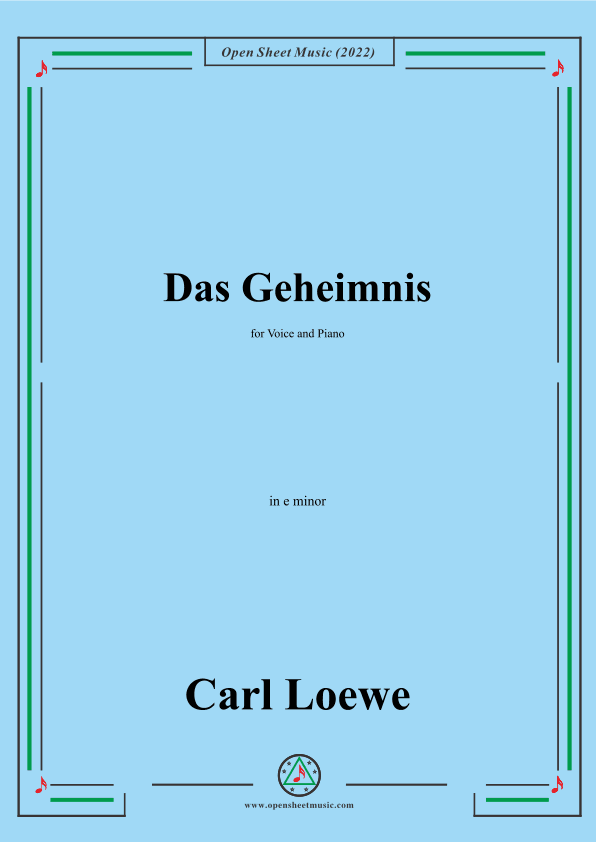 Loewe-Das Geheimnis,in e minor,for Voice and Piano (arr. OSM Press)