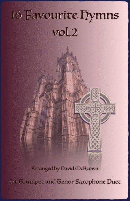 16 Favourite Hymns Vol.2 for Trumpet and Tenor Saxophone Duet (arr. David McKeown)