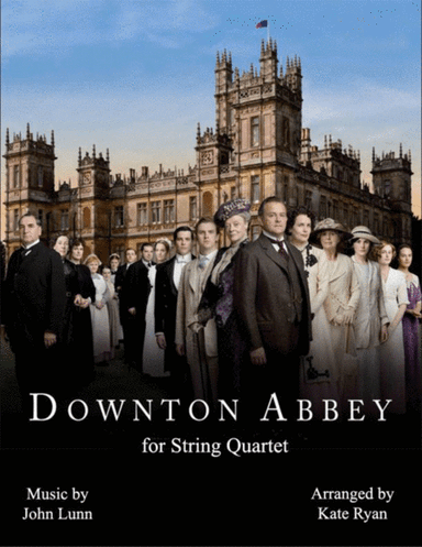 Downton Abbey (theme) (arr. Kate Ryan)