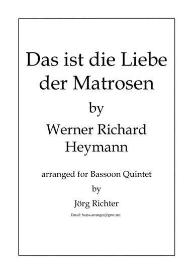 Das Ist Die Liebe Der Matrosen (arr. Jörg Richter)