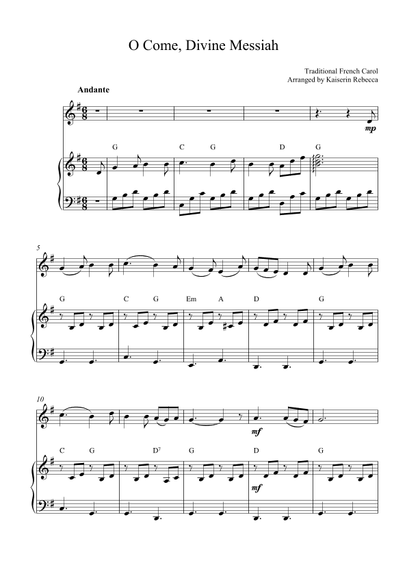 O Come, Divine Messiah (arr. Kaiserin Rebecca)