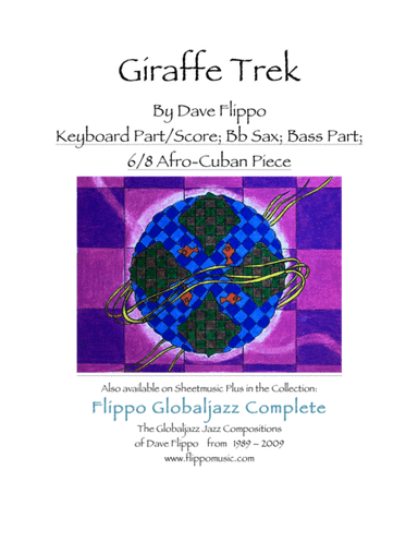 GIRAFFE TREK -  The Globaljazz Series - 6/8 Afro Cuban -with C, Bb and Bass Parts