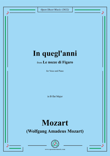 Mozart-In quegl'anni,in B flat Major,from Le nozze di Figaro,for Voice and Piano (arr. Open Cloud)
