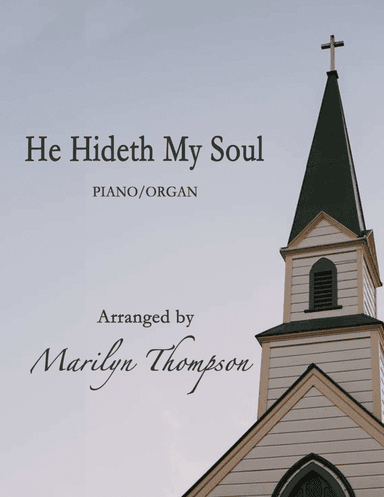He HidethMy Soul--Piano/Organ Duet.pdf (arr. Marilyn Thompson)