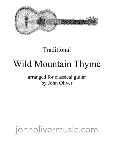 Wild Mountain Thyme (arr. John Oliver)
