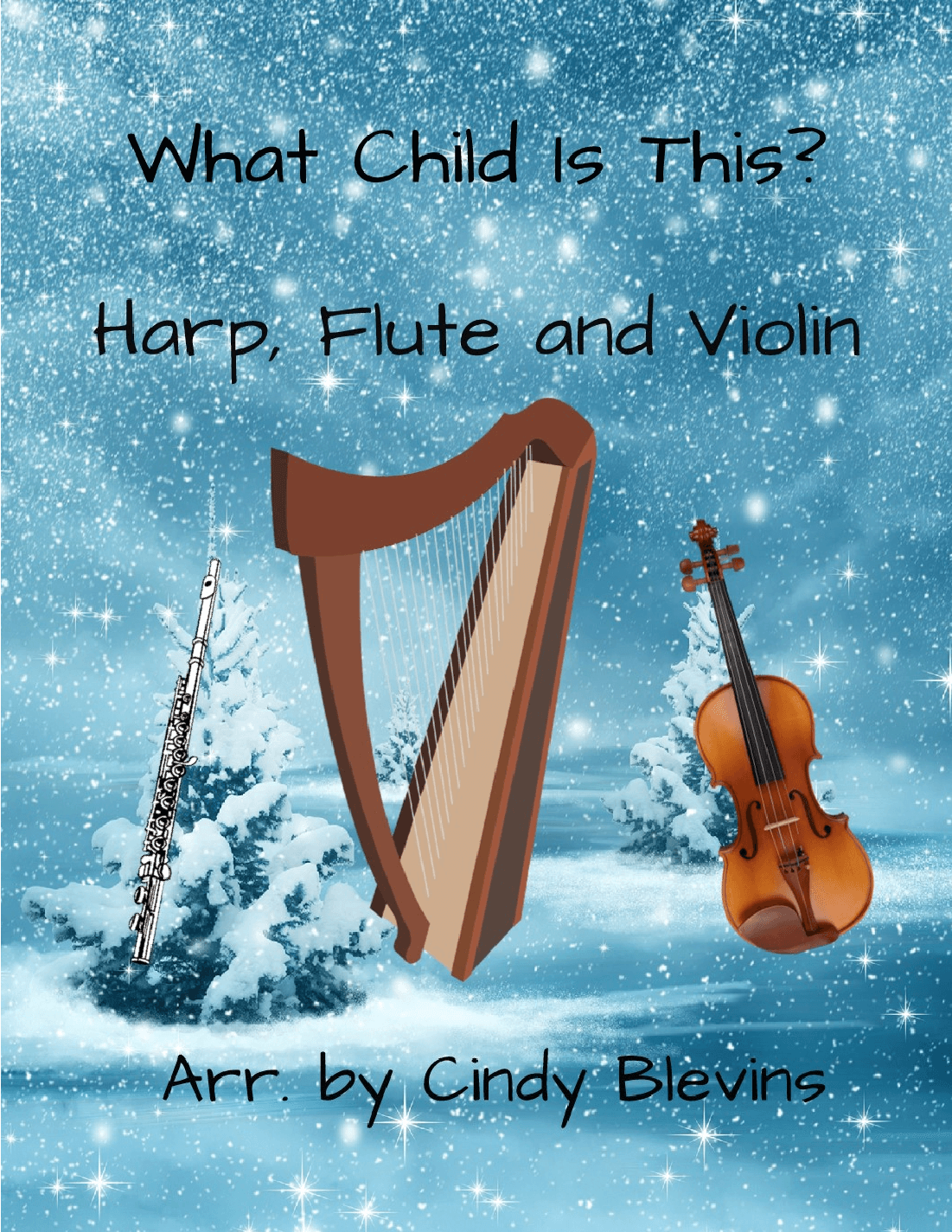 What Child Is This? for Harp, Flute and Violin (arr. Cindy Blevins)