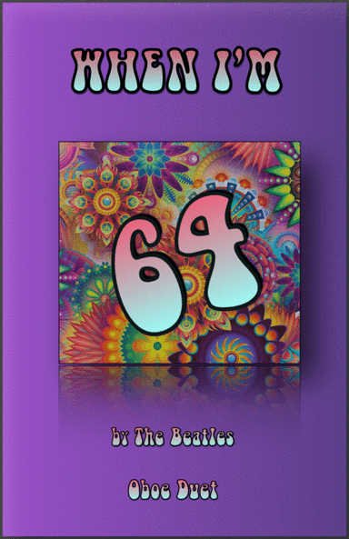 When I'm Sixty-four (arr. David McKeown)