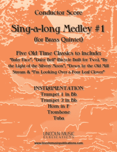 Sing-along Medley #1 (for Brass Quintet) (arr. Kenneth Abeling)
