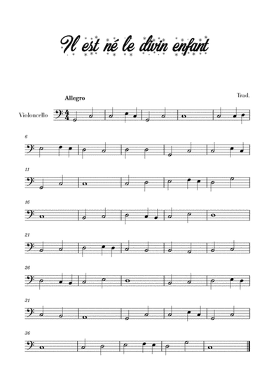 Il est né le divin enfant (for Cello) (arr. Cadenza Editions)