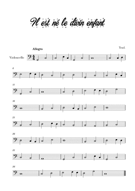 Il est né le divin enfant (for Cello) (arr. Cadenza Editions)