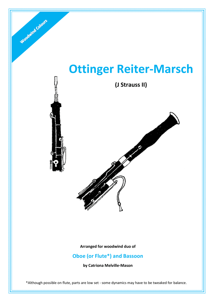 Ottinger Reiter-Marsch - Oboe (Flute) and Bassoon Duet (arr. Catriona Melville-Mason)