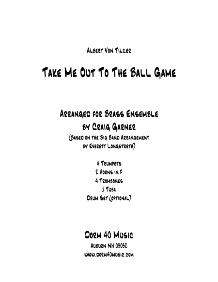 Take Me Out to the Ballgame (for Brass Ensemble) (arr. Craig Garner)