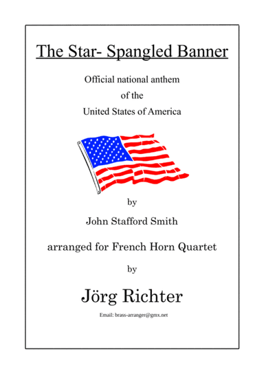 The Star- Spangled Banner for French Horn Quartet (arr. Jörg Richter)