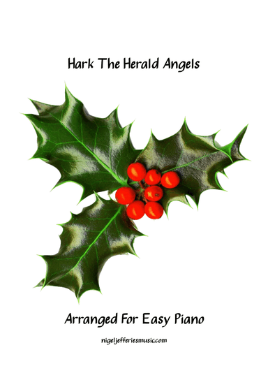 Hark The Herald Angels arranged for easy piano (arr. Nigel Jefferies)