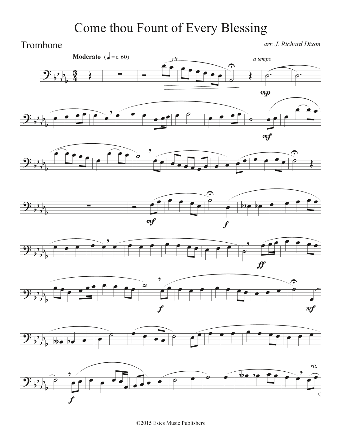 "Come Thou Fount" for brass quintet Trombone (arr. J. Richard Dixon)