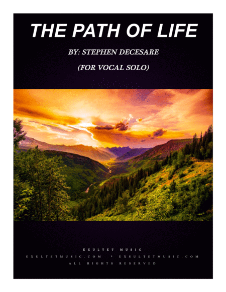 The Path Of Life (Psalm 16) (for Vocal Solo)