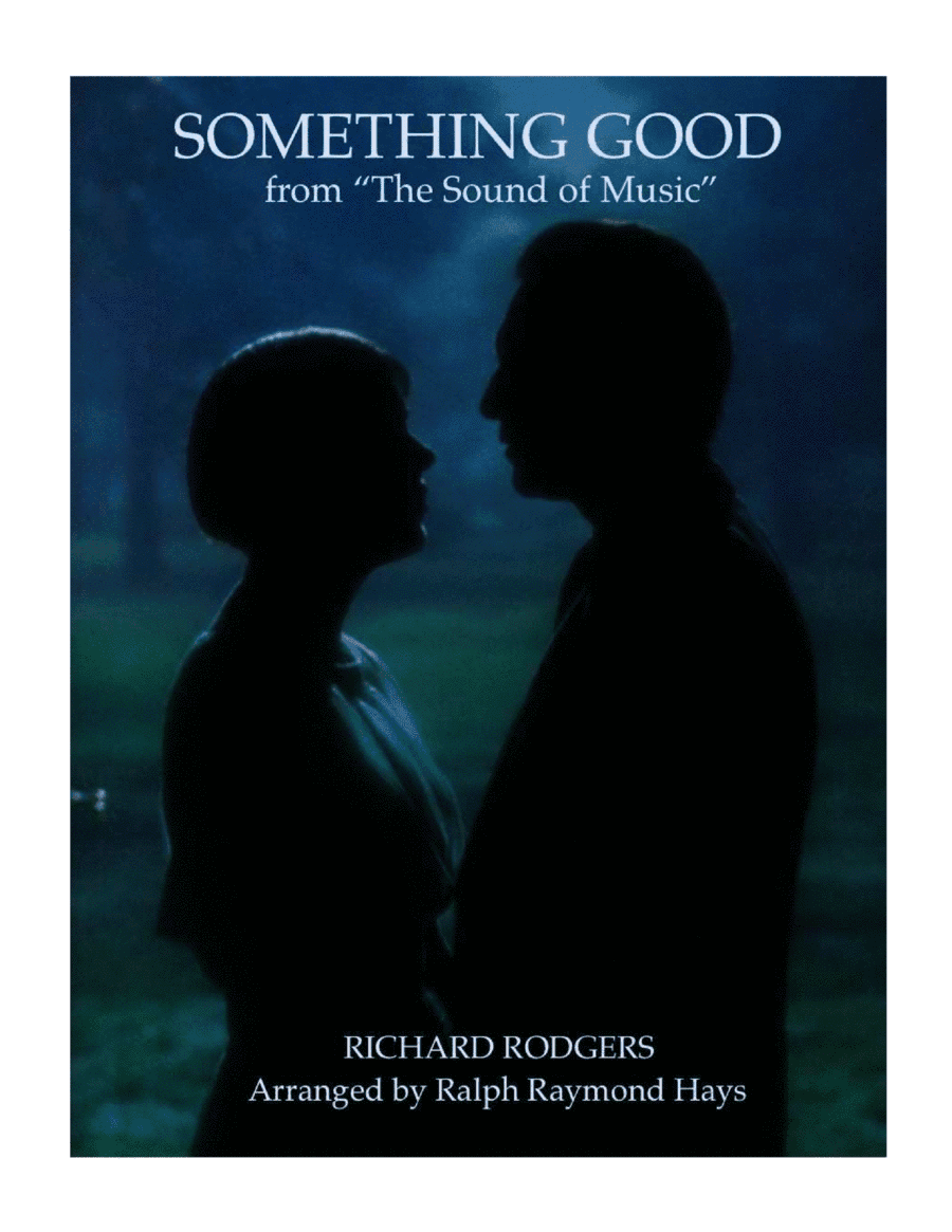 Something Good (arr. Ralph Raymond Hays)
