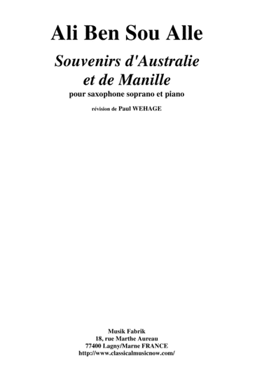 Ali Ben Sou Alle: Souvenirs d'Australie et de Manille for soprano saxophone and piano (arr. Musik Fabrik Music Publishing)