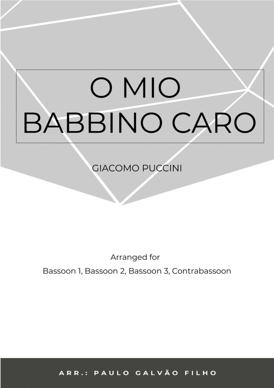 O MIO BABBINO CARO - BASSOON QUARTET (arr. Paulo Galvão Filho)