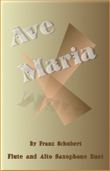Ave Maria by Franz Schubert, Flute and Alto Saxophone Duet (arr. David McKeown)