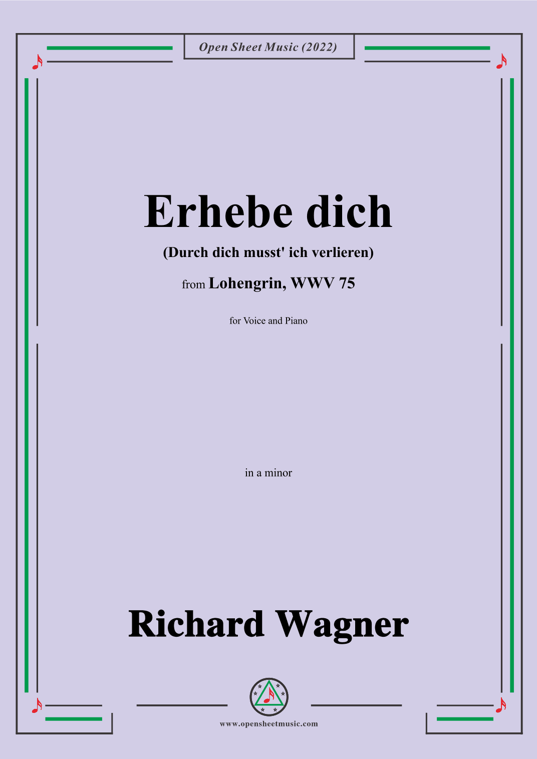 R. Wagner-Erhebe dich(Durch dich musst ich verlieren),in a minor,from Lohengrin,WWV 75 (arr. OSM Press)