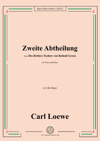 Loewe-Zweite Abtheilung,in A flat Major,from Des Bettlers Tochter von Bednall Green (arr. OSM Press)