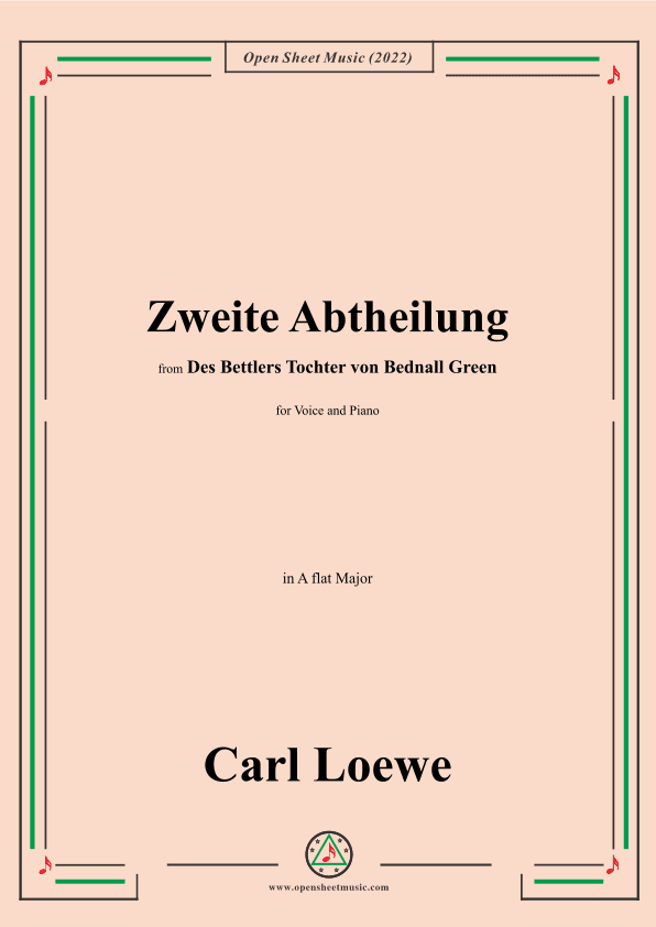 Loewe-Zweite Abtheilung,in A flat Major,from Des Bettlers Tochter von Bednall Green (arr. OSM Press)
