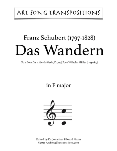 SCHUBERT: Das Wandern, D. 795 no. 1 (transposed to F major) (arr. ArtSongTranspositions.com)