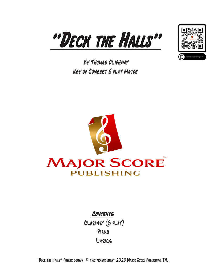 Deck the Halls - Bb CLARINET & PIANO - Eb Major ( EASY KEY OF "F" FOR CLARINET) (arr. MAJOR SCORE PUBLISHING TM.)