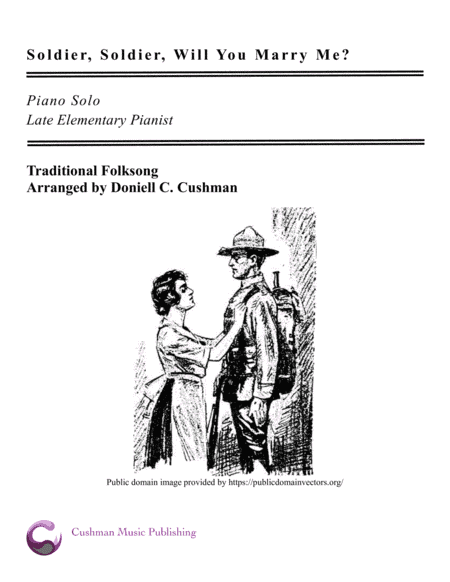 Soldier, Soldier, Will You Marry Me? (arr. Doniell Cushman)