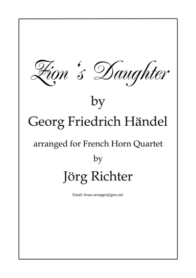 Tochter Zion, freue dich für Horn Quartett (arr. Jörg Richter)