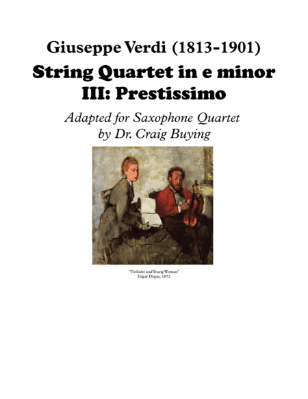 Verdi: Prestissimo from String Quartet in e for Saxophone Quartet (arr. Craig Buying)