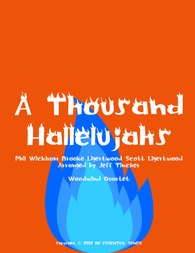 A Thousand Hallelujahs (arr. Jeff Tincher)
