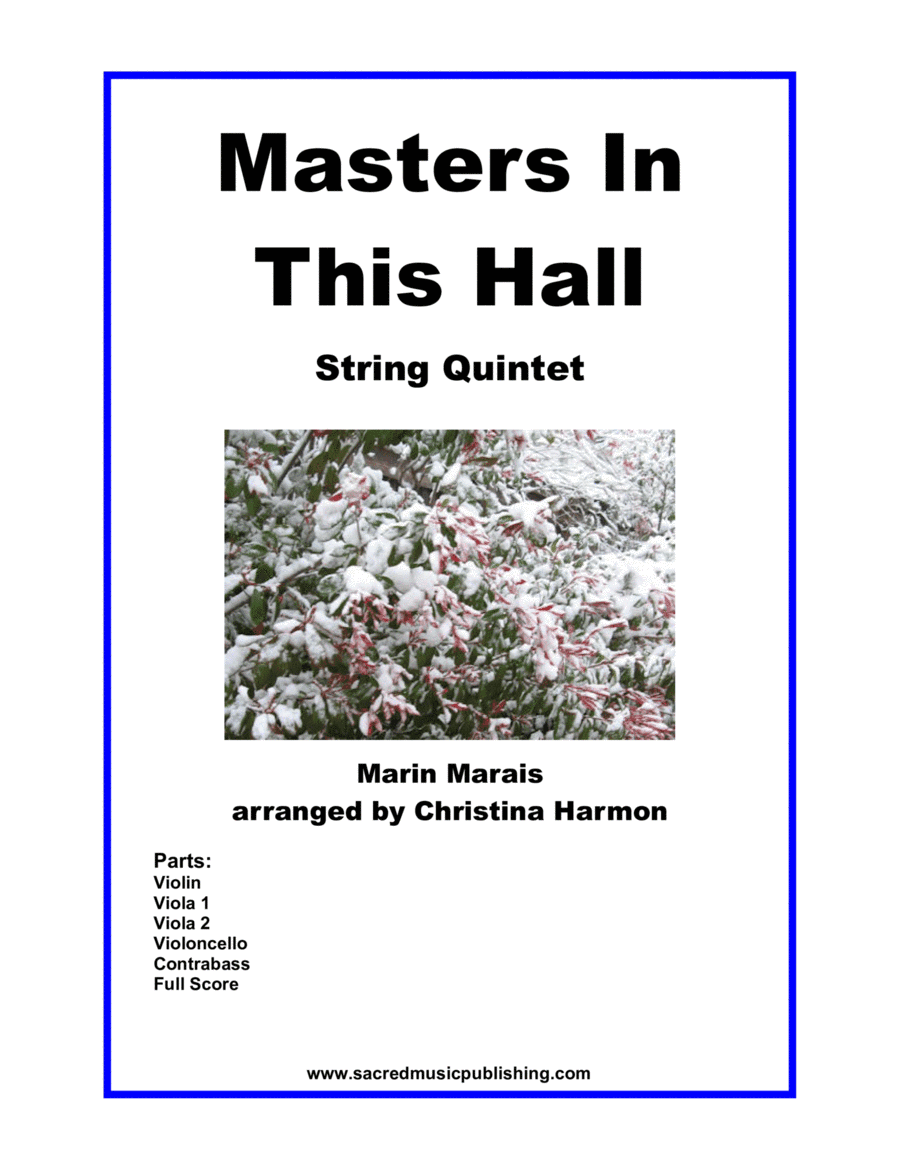 Masters In This Hall – String Quintet (arr. Christina Harmon)