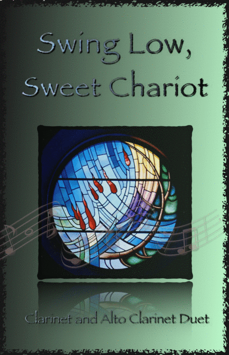 Swing Low, Swing Chariot, Gospel Song for Clarinet and Alto Clarinet Duet (arr. David McKeown)