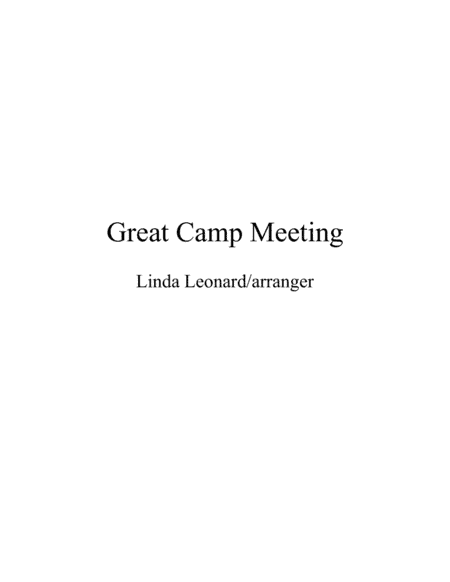 Great Camp Meeting (arr. Linda Leonard-Pell)