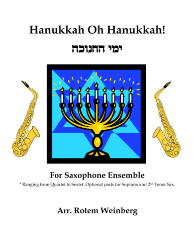 Hanukkah Oh Hanukkah - Saxophones (arr. Rotem Weinberg)