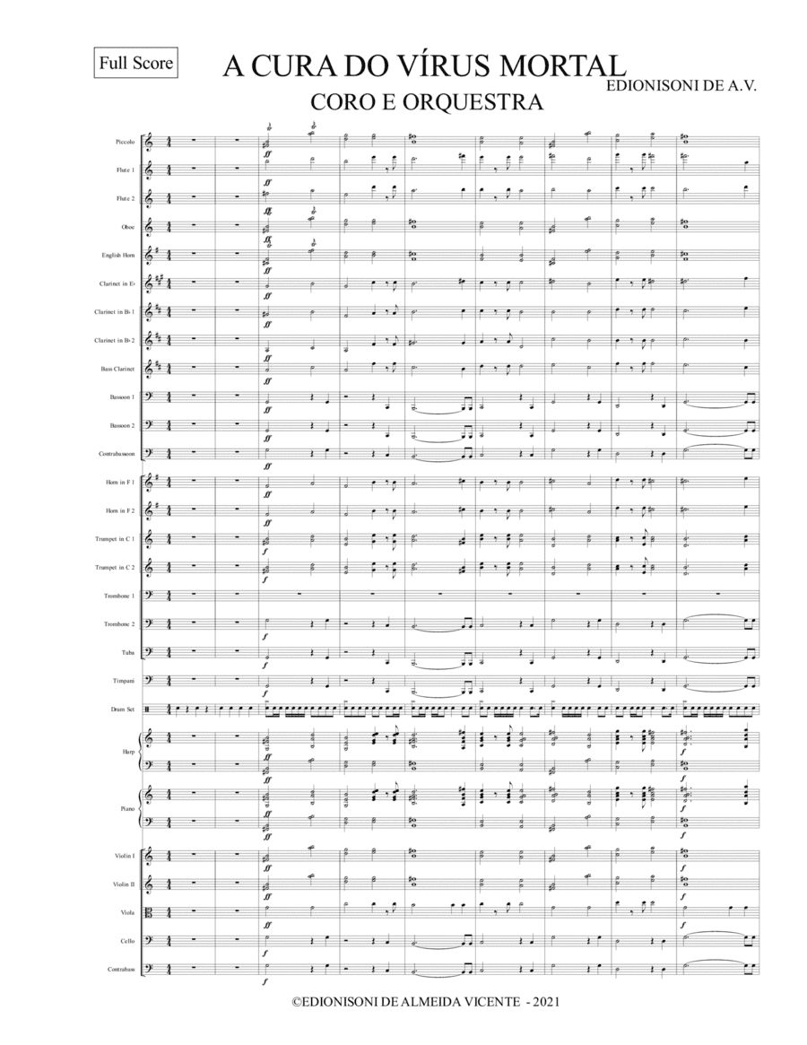 A CURA DO VIRUS MORTAL PARA CORO E ORQUESTRA