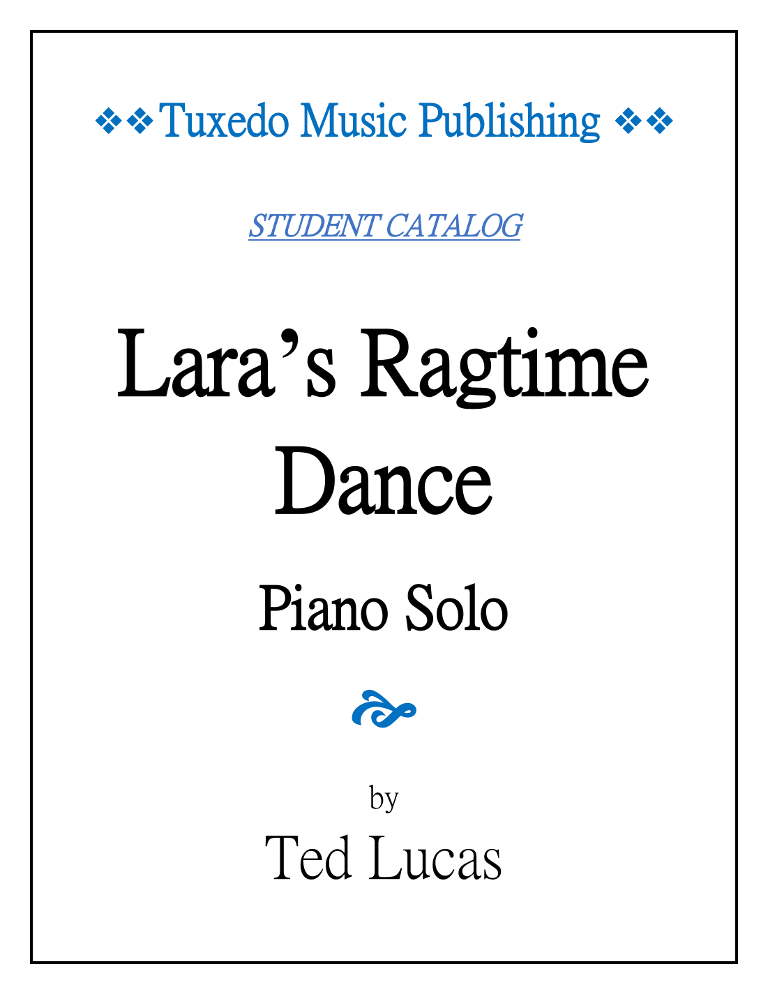 Lara's Ragtime Dance - for Piano Solo