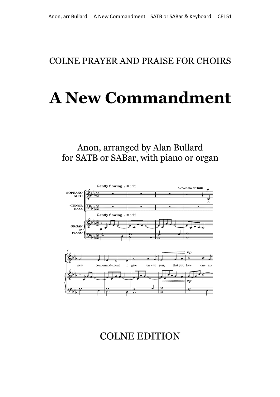 A New Commandment (arranged by Alan Bullard for SATB and keyboard) (arr. Alan Bullard)