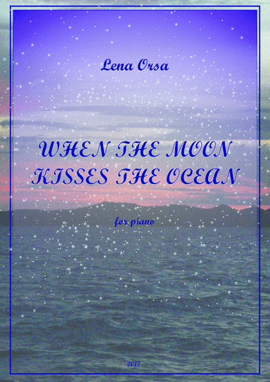When the Moon Kisses the Ocean