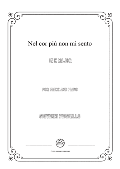 Paisiello-Nel cor più non mi sento in E Major,for Voice and Piano (arr. MSM)